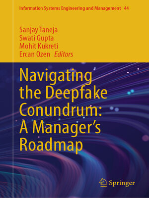 cover image of Navigating the Deepfake Conundrum